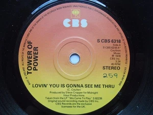 Tower Of Power Lovin You Is Gonna See Me Thru 7" CBS SCBS6318 EX 1978 Lovin You - Picture 1 of 5