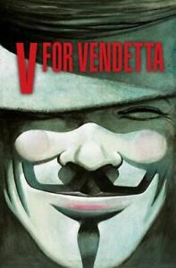 V for Vendetta, the 30th Anniversary Deluxe Edition by Alan Moore (writer), D...