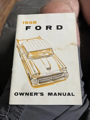 Vintage 1958 Ford Fairlane Owners Manual Original 1st Printing 1957 Copyright - Image 1 of 4