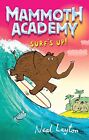 Surf's Up: v. 4 (Mammoth Academy) by Layton, Neal Paperback Book The Cheap Fast