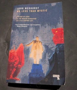 No Less Than Mystic : A History of Lenin and the Russian Revolution for a... - Picture 1 of 8