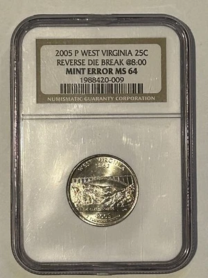 Mint Error 2005 P 25C Washington W Virginia Rev Die Break @ 8:00 NGC MS 64 /#/ - Image 1 of 2