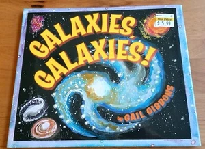 Galaxies, Galaxies! by Gail Gibbons (2006, Hardcover) - Picture 1 of 2