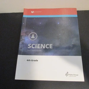LIFEPAC. Alpha Omega. TEACHERS GUIDE.  6th Grade.   SCIENCE - Foto 1 di 2
