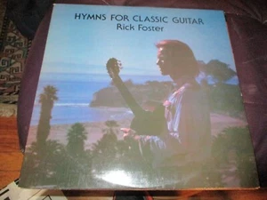 1978 RICK FOSTER Hymns For Classic Guitar LP Bread N Honey 102 Xian Gospel VG/NM - Picture 1 of 3