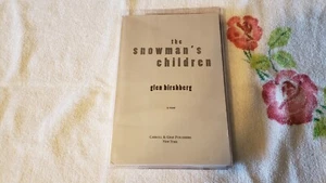 THE SNOWMAN'S CHILDREN by GLEN HIRSHBERG  *SIGNED*   -ARC-  +TS+ - Bild 1 von 2