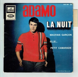 ADAMO Vinyle 45T EP 7" LA NUIT -MAUVAIS GARCON -PETIT CAMARADE -VM 800 Languette - Picture 1 of 3