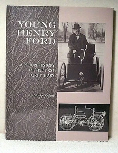 YOUNG HENRY FORD Olson Imagen Historia Primeros 40 Años Coche Auto Leyenda Libro de Vida - Imagen 1 de 3