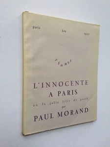 Paul MORAND " L'innocente à Paris " E.O. NUM. sur Rives aux Edit° Kra, 1927 - Foto 1 di 1
