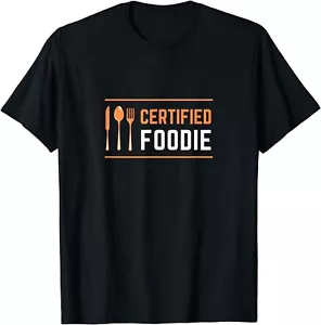 NUEVA CAMISETA LIMITADA Certificada Foodie Divertida Para Amantes de la Comida Fanática - HECHA EN EE. UU. - Imagen 1 de 12