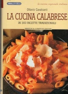 LA CUCINA CALABRESE OTTAVIO CAVALCANTI NEWTON & COMPTON (XA831) - Picture 1 of 1