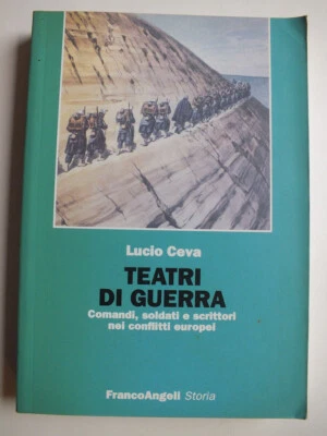 Teatri di guerra; Comandi, soldati e scrittori nei conflitti europei - Image 1 of 4