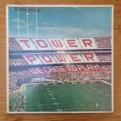 TOWER OF POWER we came to play, U.S. copy vinyl LP, EX/VG, funk Rhythm & Blues - Image 1 of 4