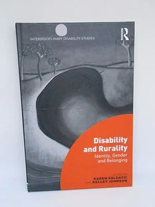 Disability & Rurality, Soldatic, Karen, Johnson, Kelley EX192 GG 20 - Picture 1 of 6