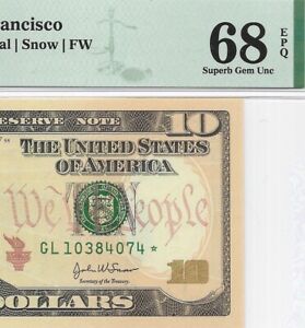 2004A $10 SAN FRANCISCO * STAR * ⭐️ FRN. PMG Superb Gem Uncirculated 68 EPQ.