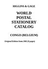 Higgins & Gage ŚWIAT KATALOG PAPETERII POCZTOWYCH CONGO (BELGIA) PDF-Plik