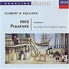Arthur Sullivan - Gilbert & Sullivan: HMS Pinafore [Highlights] (1992) NEW CD