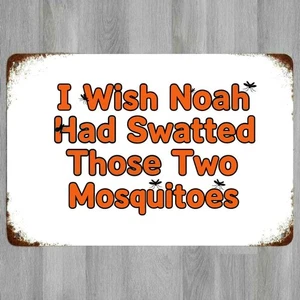 Mosquitoes Humor 8 x 12 Vintage Novelty Metal Sign Made In USA New! - Picture 1 of 3
