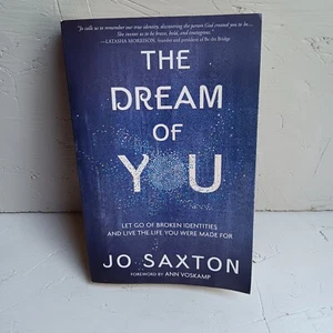 The Dream of You: Let Go of Broken Identities - paperback, 0735289824, Jo Saxton - Imagen 1 de 3