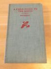 A Field Guide to the Birds  by Roger Peterson 1956