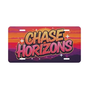 "Chase Horizons" Vanity License Plate Car Truck Accessory - Picture 1 of 3