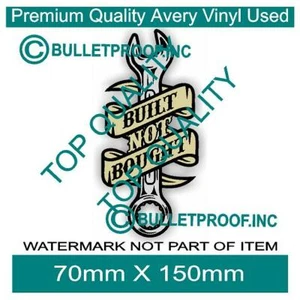 BUILT NOT BOUGHT HOT ROD DECAL STICKER VINTAGE HOT ROD RAT ROD DECALS STICKERS - Bild 1 von 3