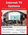 Lawrence Harte Roger McGarrahan Internet TV Systems (Taschenbuch)
