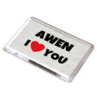 Fridge Magnet - Awen - I Love You - Name Gift
