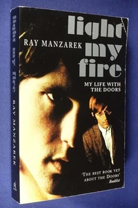 LIGHT MY FIRE Ray Manzarek MY LIFE WITH THE DOORS Book Med Paperback - Picture 1 of 12