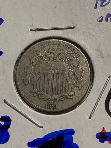 1873 5c Shield Nickel, no Rays, scratch, better date Cover