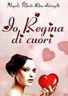 Io Regina Di Cuori.By Intruglio  New 9781326595722 Fast Free Shipping<|