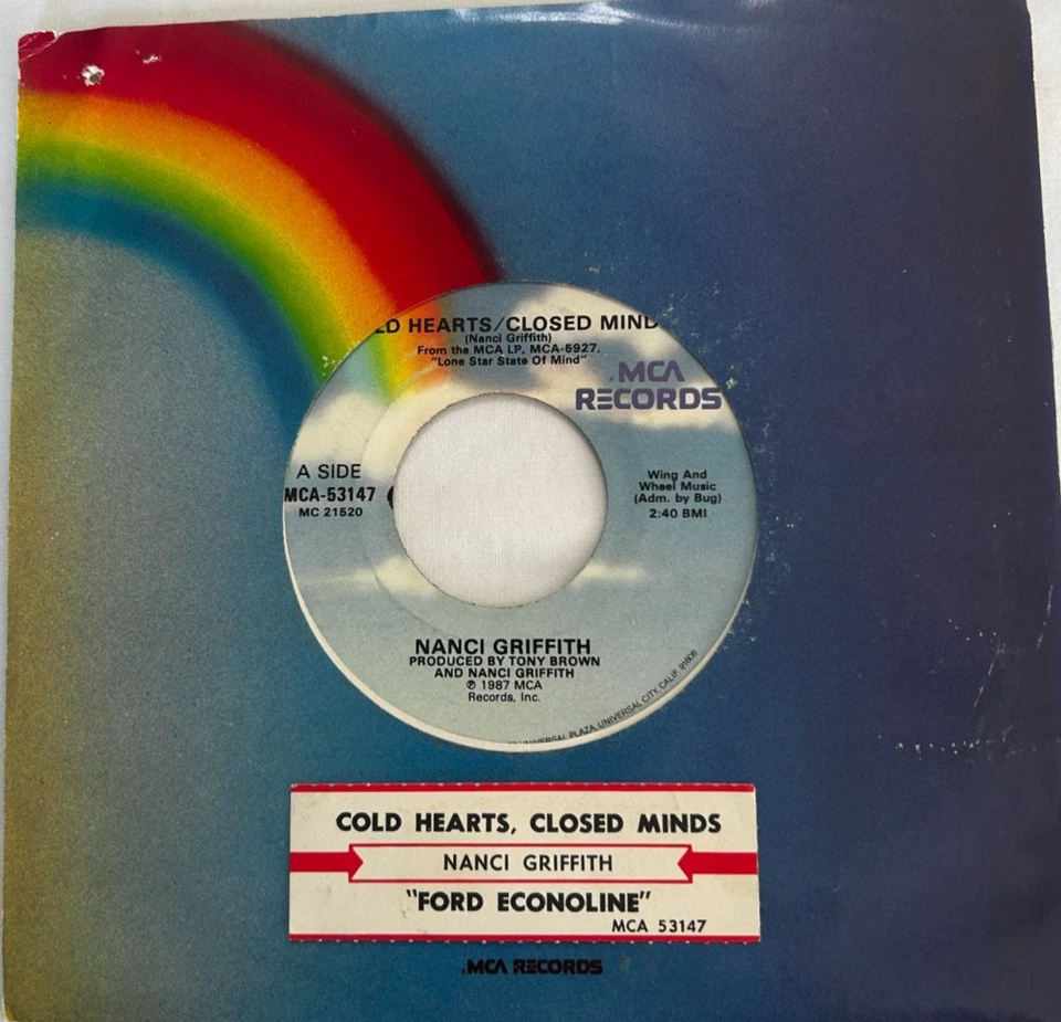 Nanci Griffith - Cold Hearts, Closed Minds / Ford Econoline 7" MCA 45 rpm EX - Image 1 of 3