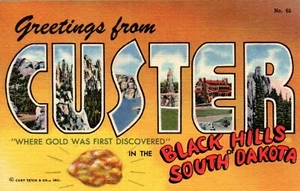 LARGE LETTER, CUSTER, S.D. POSTCARD "Where Gold Was First Discovered in S.D. - Picture 1 of 2