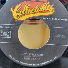 Dee Clark, Hey Little Girl / Nobody But You, 7" 45rpm Vinyl, NM