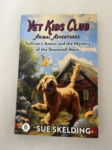 Sullivans Possen und das Geheimnis der Stonewall-Stute, Sue Skelding - Bild 1 von 9
