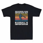 Cotton But Is Shirt Funny Important Importanter Shirt Tee Is Baseball School T