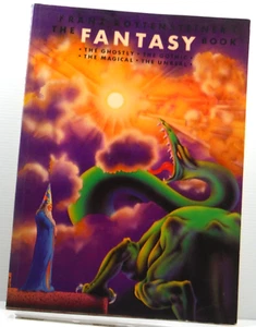 The Fantasy Book Ghostly Gothicm Magical Unreal by Franz Rottensteiner 1978 PB - Picture 1 of 14