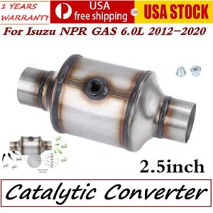 EPA 2.5" Front Catalytic Converter for Isuzu NPR GAS 6.0L 2012-2020 Direct Fit