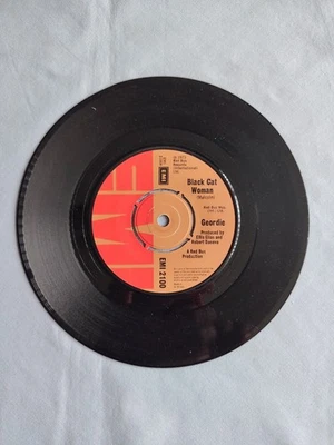 GEORDIE "BLACK CAT WOMAN" 1973 7" VINYL SINGLE IN A PLAIN SLEEVE - Image 1 of 4
