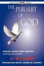 A W Tozer The Pursuit of God (Large-Print Edition) (Paperback) (UK IMPORT)