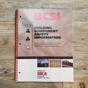 BCSI BUILDING COMPONENT SAFETY INFORMATION 2018 EDITION UPDATED MAY 2019 - Bild 1 von 13