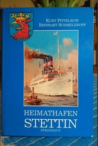 - Heimathafen Stettin : d. Geschichte d. Stettiner Hafens, seiner Reedereien u.  - Bild 1 von 1