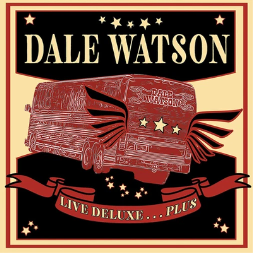 Dale Watson Live Deluxe...plus (CD) Album Digipak (UK IMPORT) - Image 1 of 1