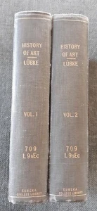 History Of Art, 2 Vol., Wilheim Lubke, 1877 X-library Rebound - Picture 1 of 24