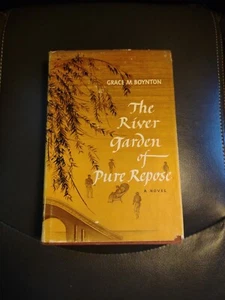 The River Garden of Pure Repose By Grace M. Boynton Hardcover Book 1952 - Bild 1 von 10
