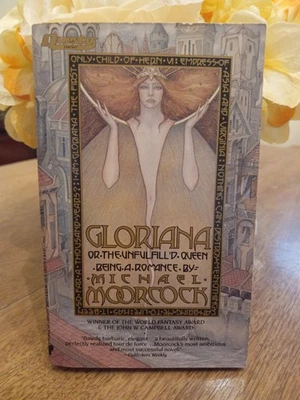 GLORIANA By Michael Moorcock Questar Fantasy Paperback 1st. Ed. 1986 UNREAD COPY - Image 1 of 3