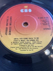 1978 JOHNNY MATHIS & DENIECE WILLIAMS 7" UNTIL YOU COME BACK TO ME - S CBS 6700 - Picture 1 of 1