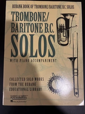 HAL LEONARD RUBANK BOOK OF TROMBONE / BARITONE B.C. SOLOS **BRAND NEW** - Image 1 of 4