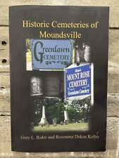 2019 Book "Historic Cemeteries of Moundsville" Illustrated, *SIGNED