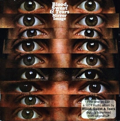Blood Sweat & Tears - Mirror Image (1974) jazz rock CD 2005 Wounded Bird neu M - Bild 1 von 3
